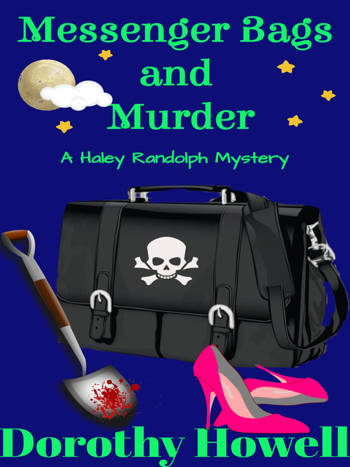 Cover image for Messenger Bags and Murder (A Haley Randolph Mystery)